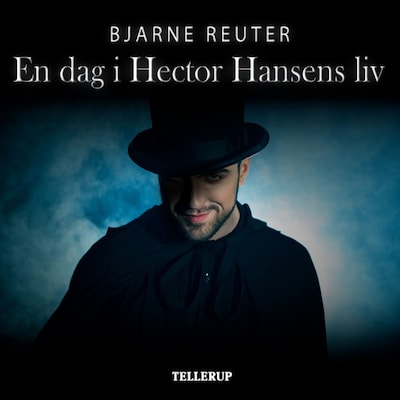 En dag i Hector Hansens liv – omslag til lydbogen af Bjarne Reuter