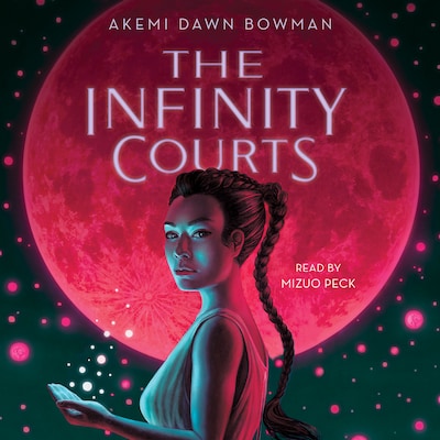The Infinity Courts – omslag til lydbogen af Akemi Dawn Bowman