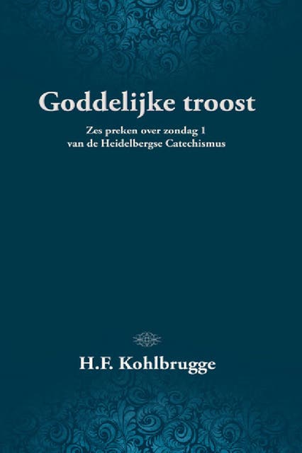Goddelijke troost – omslag van het luisterboek van H.F. Kohlbrugge