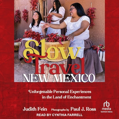 Slow Travel New Mexico – omslag til lydbogen af Judith Fein
