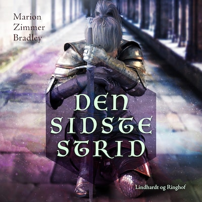 Den Sidste Strid – omslag til lydbogen af Marion Zimmer Bradley