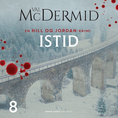 Istid – omslag til lydbogen af Val McDermid