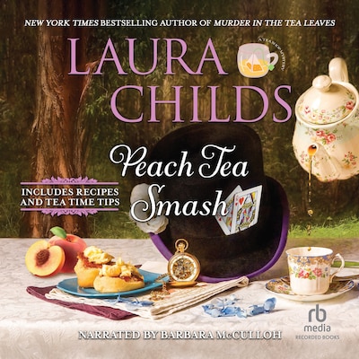 Peach Tea Smash – omslag til lydbogen af Laura Childs