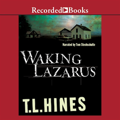 Waking Lazarus