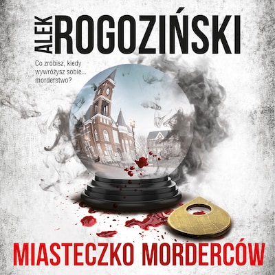 Miasteczko Morderców