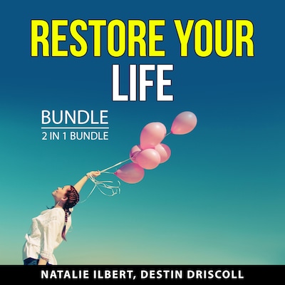 Restore Your Life Bundle, 2 in 1 Bundle