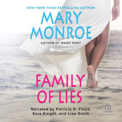Family of Lies – omslag til lydbogen af Mary Monroe