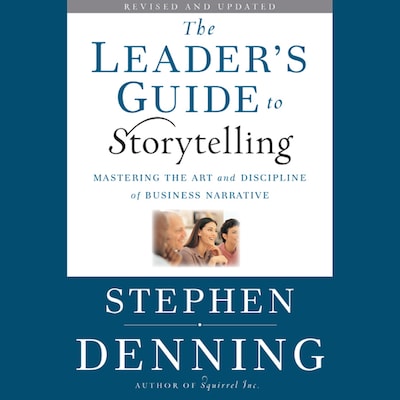 The Leader's Guide to Storytelling – omslag til lydbogen af Stephen Denning
