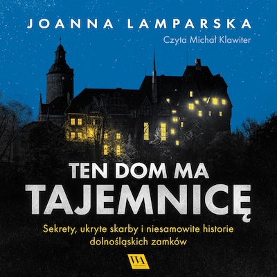 Ten dom ma tajemnicę