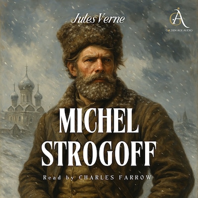 Michael Strogoff - Audiobook – omslag til lydbogen af Jules Verne, Classic Audiobooks