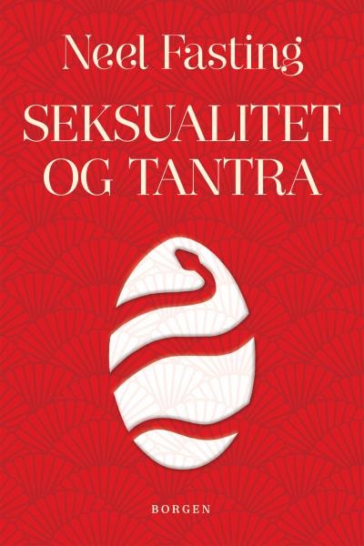 Seksualitet og tantra – omslag til lydbogen af Neel Fasting