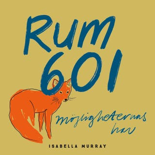 Rum 601, möjligheternas hav – omslag till ljudboken av Isabella Murray
