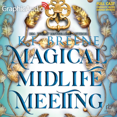 Magical Midlife Meeting [Dramatized Adaptation] – omslag til lydbogen af K.F. Breene