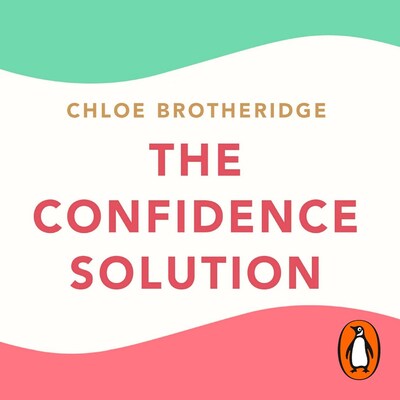 The Confidence Solution – omslag til lydbogen af Chloe Brotheridge