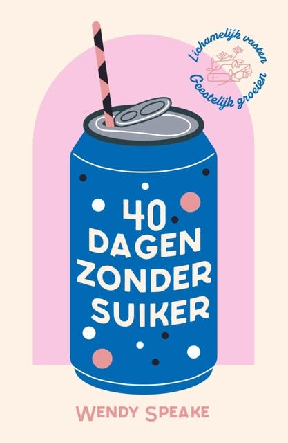 40 dagen zonder suiker: Lichamelijk vasten, geestelijk groeien – omslag van het luisterboek van Wendy Speake
