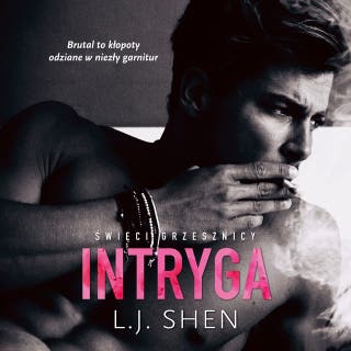 Intryga – okładka audiobooka, autor L.J. Shen