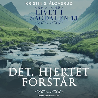 Det, hjertet forstår – omslag til lydbogen af Kristin S. Ålovsrud