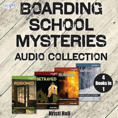 Faithgirlz Boarding School Mysteries Audio Collection