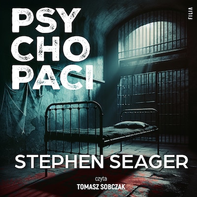 Psychopaci – okładka audiobooka, autor Stephen Seager