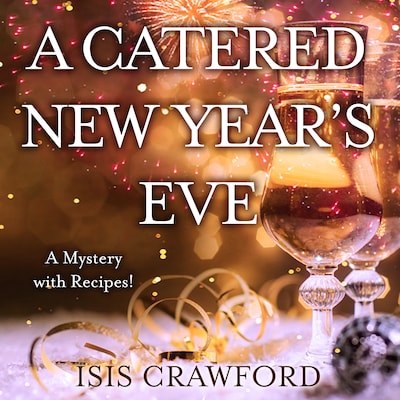 A Catered New Year’s Eve – omslag til lydbogen af Isis Crawford
