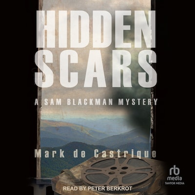 Hidden Scars – omslag til lydbogen af Mark De Castrique