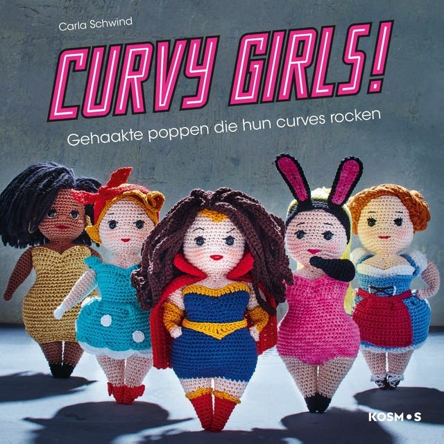 Curvy girls: Gehaakte poppen die hun curves rocken – omslag van het luisterboek van Carla Schwind