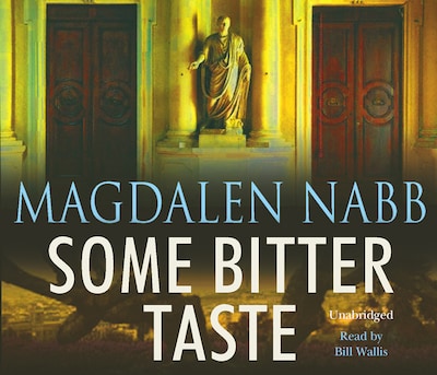 Some Bitter Taste – omslag til lydbogen af Magdalen Nabb