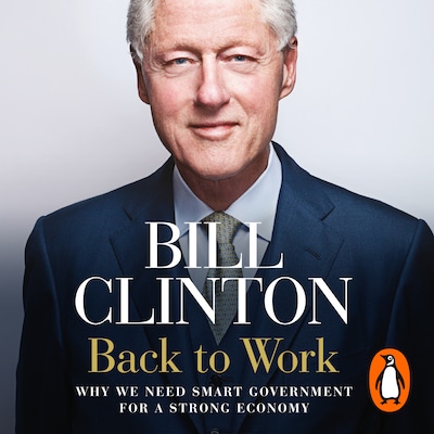 Back to Work – omslag til lydbogen af President Bill Clinton
