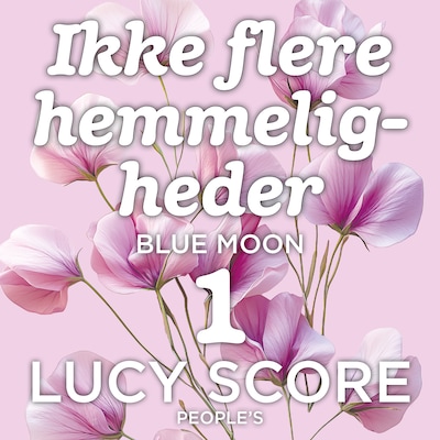 Ikke flere hemmeligheder – omslag til lydbogen af Lucy Score