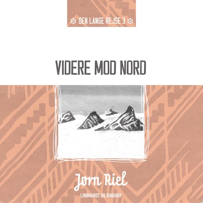 Videre mod nord – omslag til lydbogen af Jørn Riel