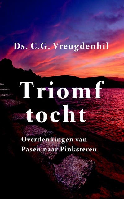 Triomftocht: Overdenkingen van Pasen naar Pinksteren – omslag van het luisterboek van C.G. Vreugdenhil