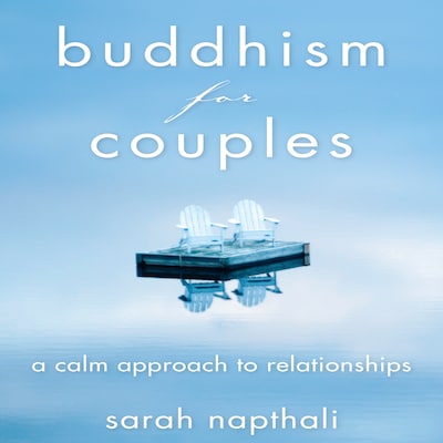 Buddhism for Couples – omslag til lydbogen af Naphtali Sarah