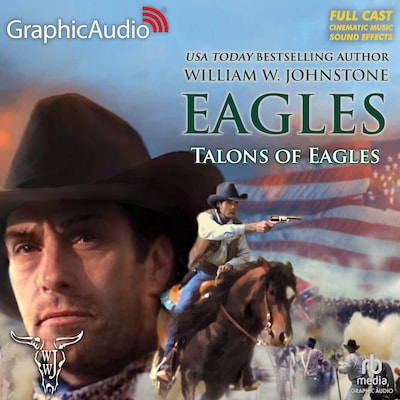 Talons of Eagles [Dramatized Adaptation] – omslag til lydbogen af William W. Johnstone
