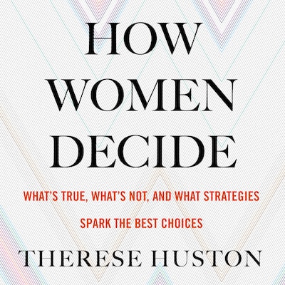 How Women Decide