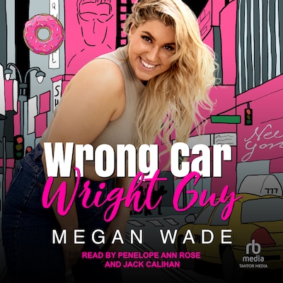 Wrong Car, Wright Guy – omslag til lydbogen af Megan Wade