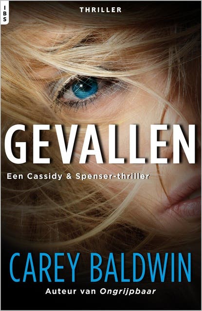 Gevallen: Een Cassidy & Spenser-thriller