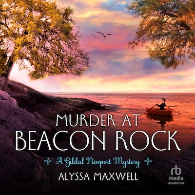Murder at Beacon Rock – omslag til lydbogen af Alyssa Maxwell