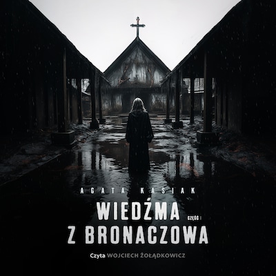 Wiedźma z Bronaczowa
