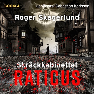 Skräckkabinettet Raticus : krypande död