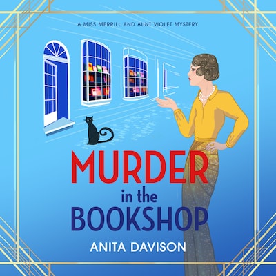 Murder in the Bookshop - Miss Merrill and Aunt Violet Mysteries, Book 1 (Unabridged)