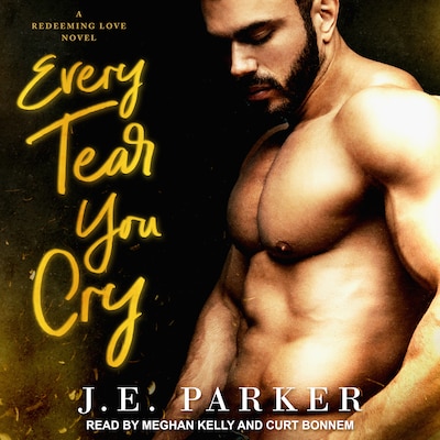 Every Tear You Cry – omslag til lydbogen af J.E. Parker