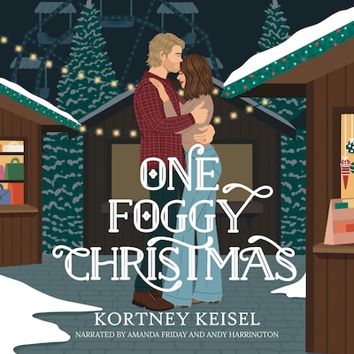 One Foggy Christmas – omslag til lydbogen af Kortney Keisel