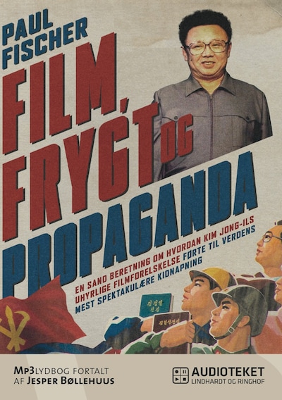 Film, frygt og propaganda – omslag til lydbogen af Paul Fischer
