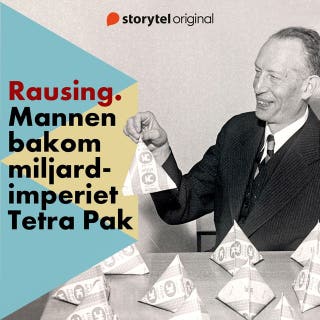 Rausing - Mannen bakom miljardimperiet Tetra Pak – omslag till ljudboken av Peter Andersson,Tommy Larsson Segerlind