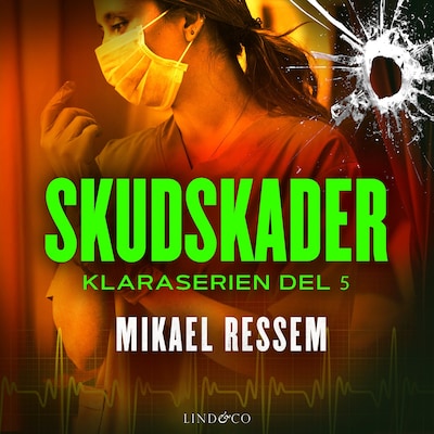 Skudskader – omslag til lydbogen af Mikael Ressem