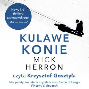 Kulawe konie – okładka audiobooka, autor Mick Herron
