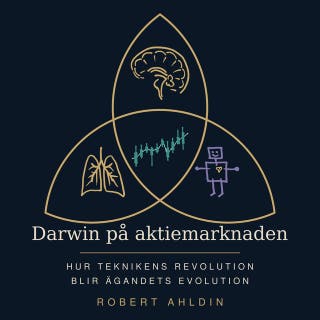 Darwin på aktiemarknaden: hur teknikens revolution blir ägandets evolution – omslag till ljudboken av Robert Ahldin