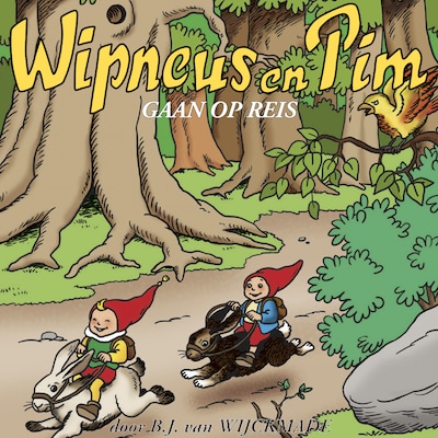 Wipneus en Pim gaan op reis