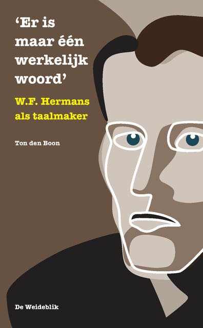 Er is maar één werkelijk woord: W.F. Hermans als taalmaker – omslag van het luisterboek van Ton den Boon