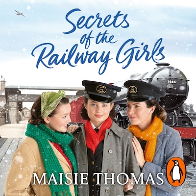 Secrets of the Railway Girls – omslag til lydbogen af Maisie Thomas